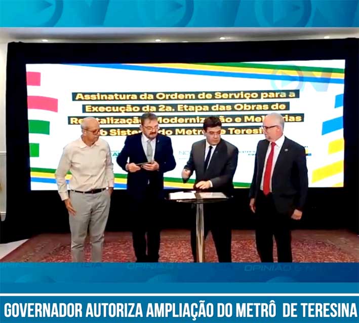 Com investimentos de quase R$ 1 bilhão, Rafael Fonteles assina ordem de serviço para ampliação do Metrô e fala sobre expansão para outras regiões de Teresina