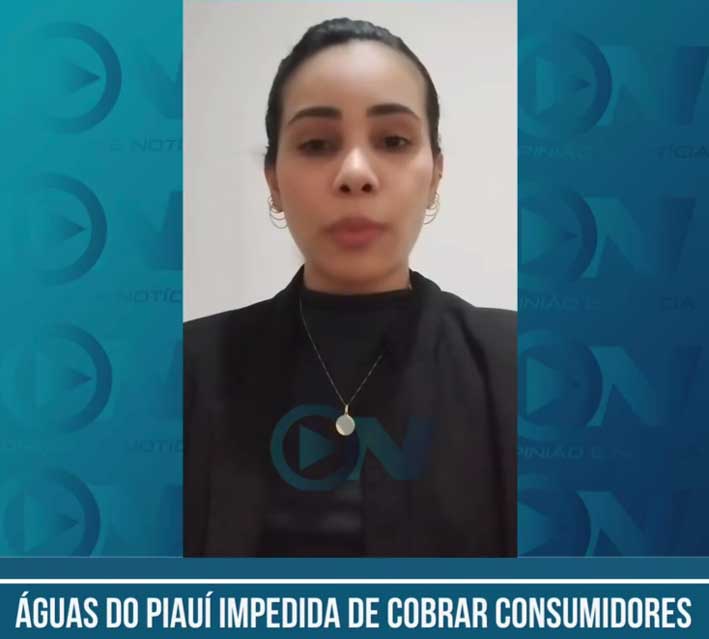 Vereadora de pequena cidade do Piauí consegue barrar cobrança dos talões pela Águas do Piauí