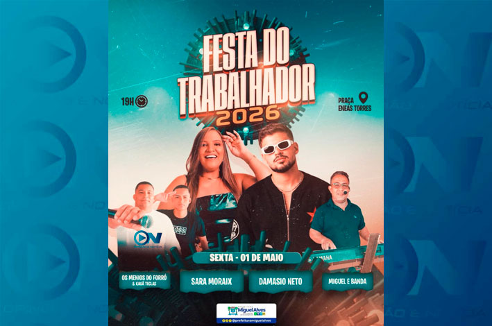 Miguel Alves prepara Festa do Trabalhador e chega aos 114 anos com obras, saúde em alta e cara nova
